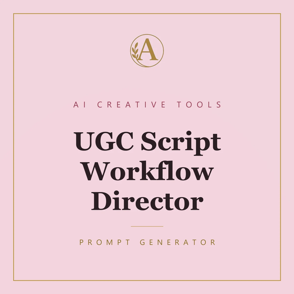 UGC Script Workflow Director