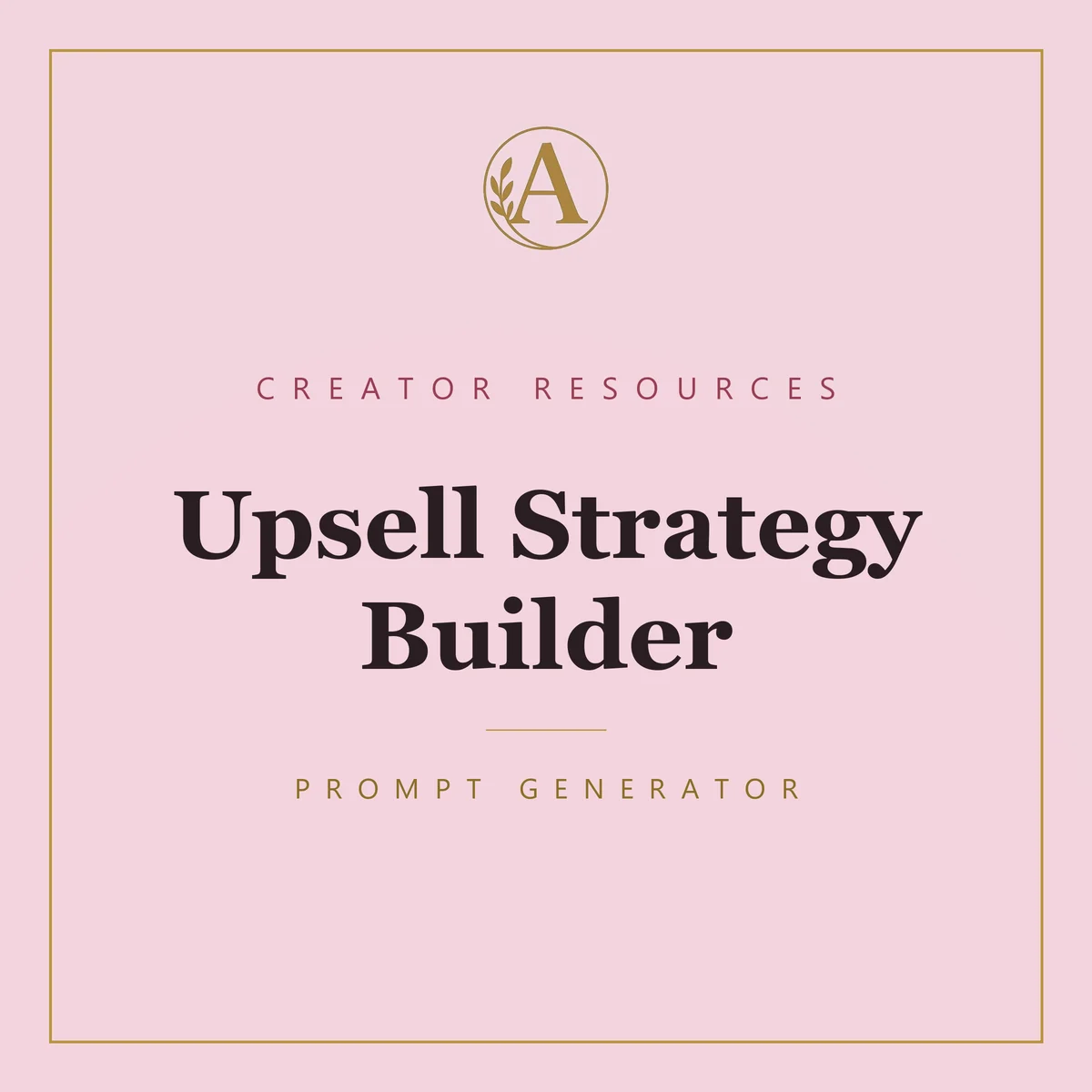 Upsell Strategy Builder