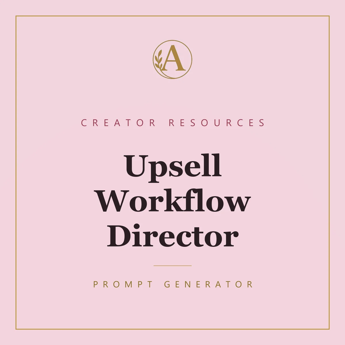 Upsell Workflow Director