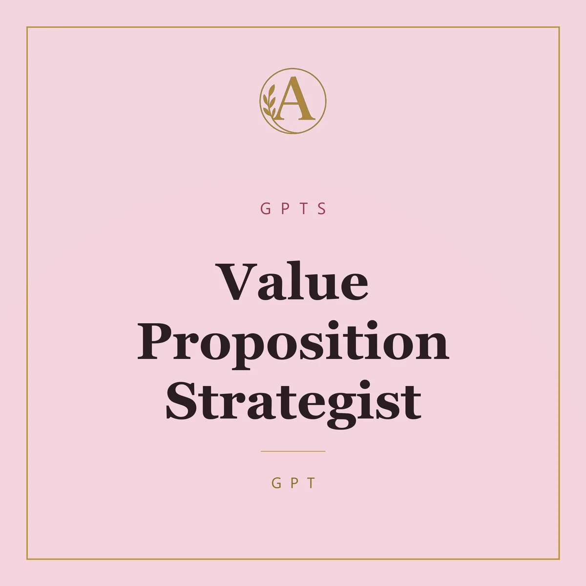 Value Proposition Strategist