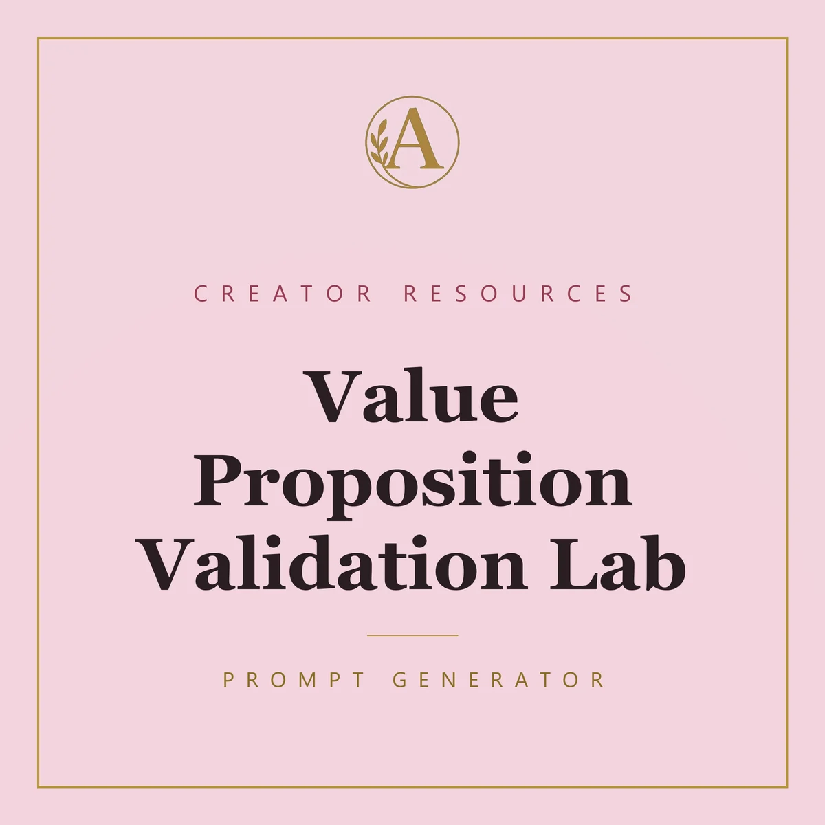 Value Proposition Validation Lab