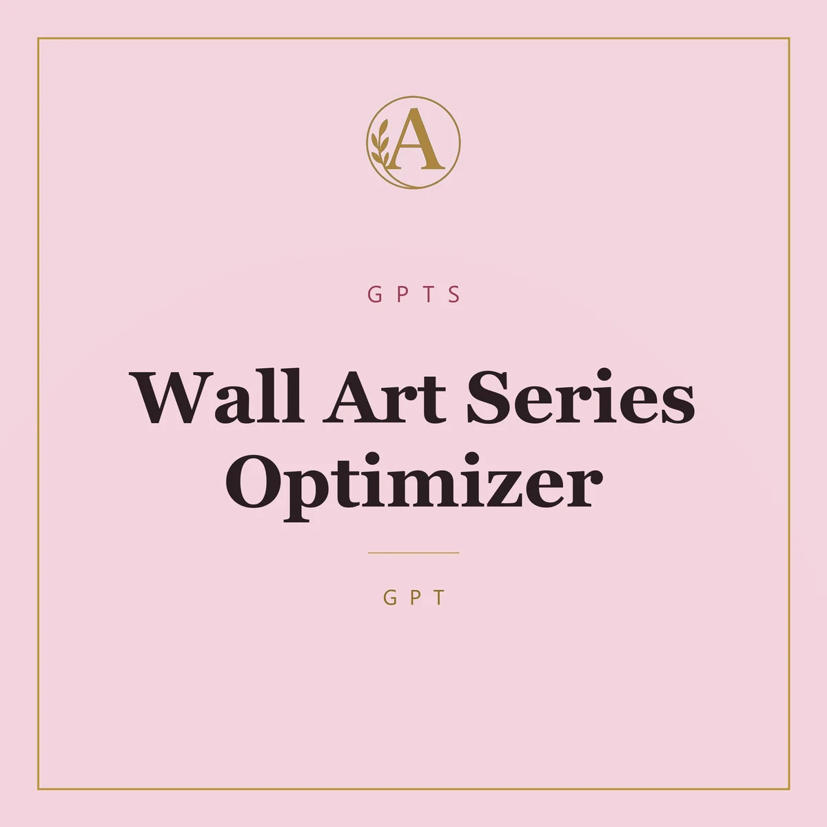 Wall Art Series Optimizer