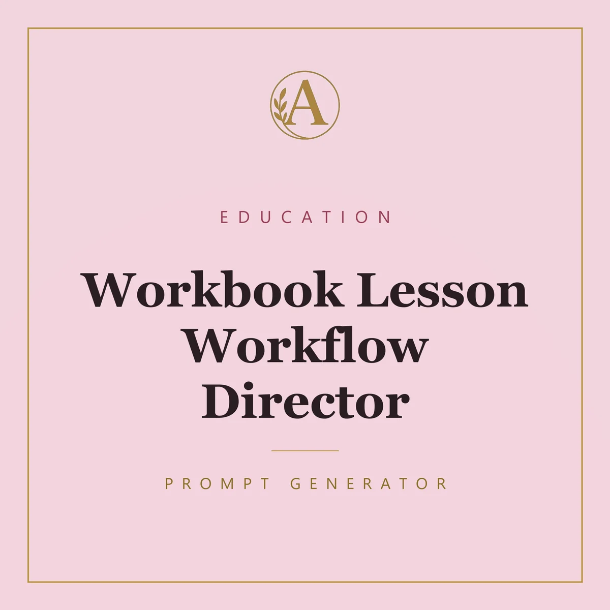 Workbook Lesson Workflow Director