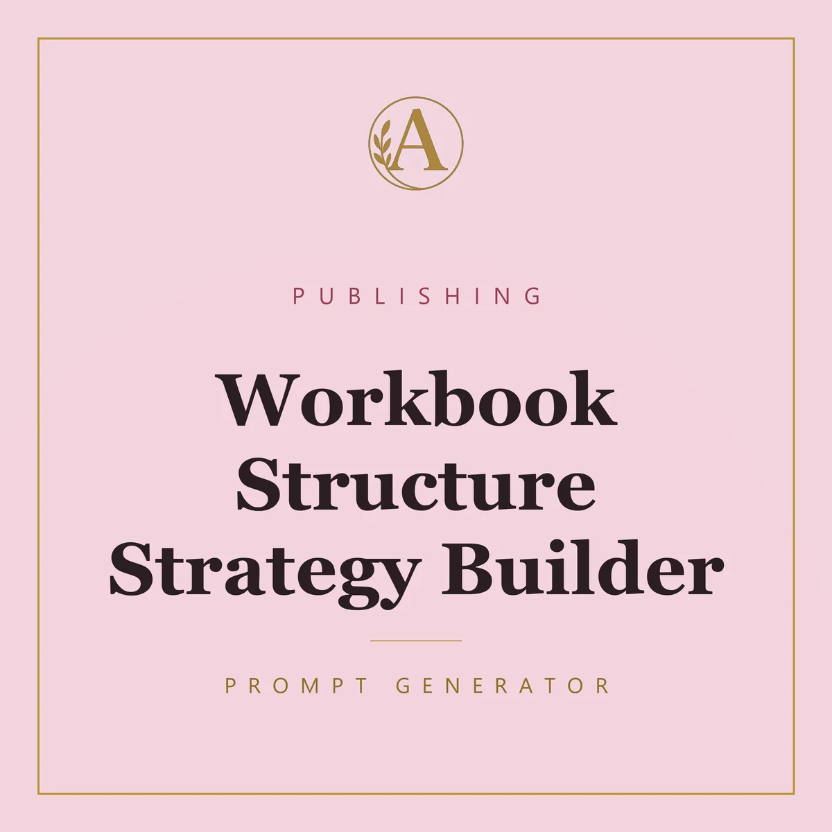 Workbook Structure Strategy Builder