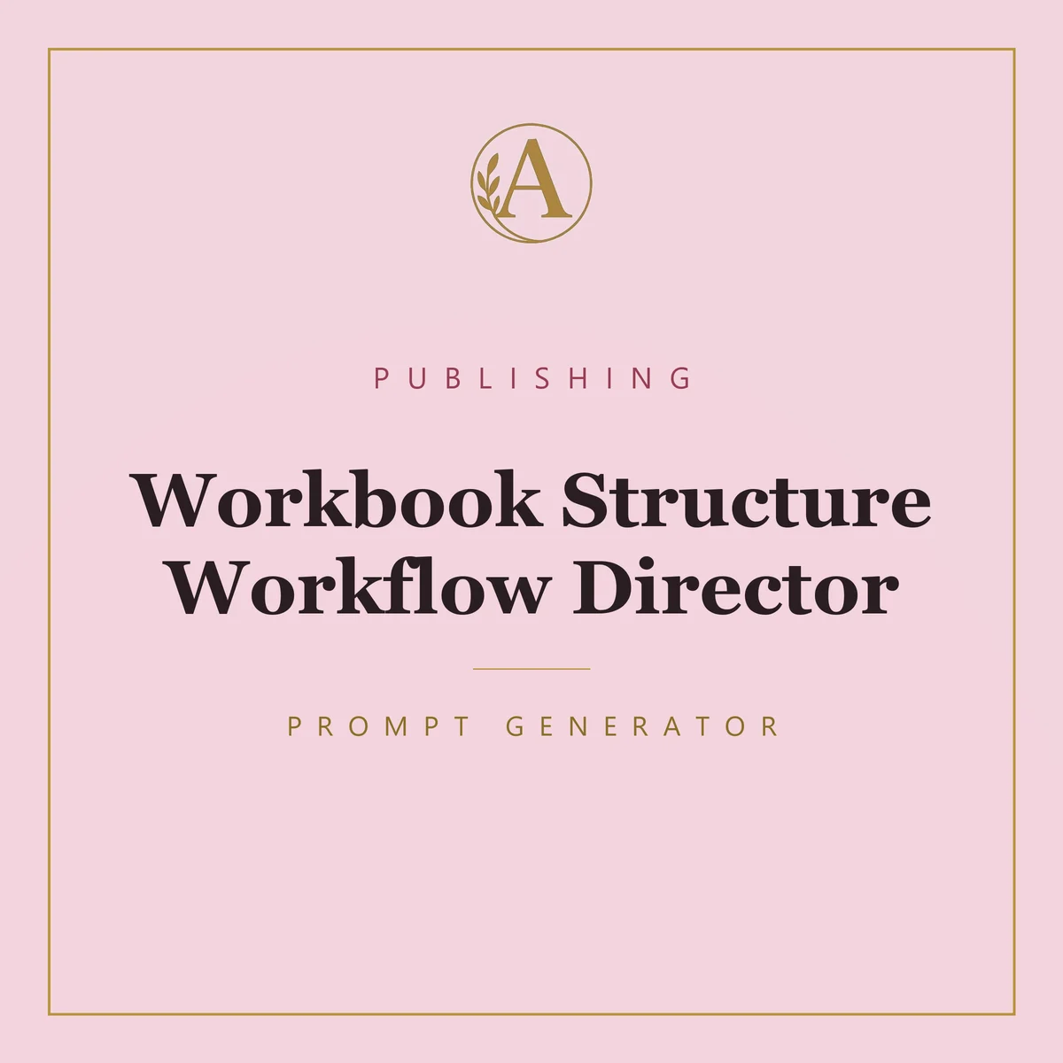 Workbook Structure Workflow Director